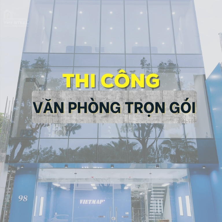 Thi công văn phòng